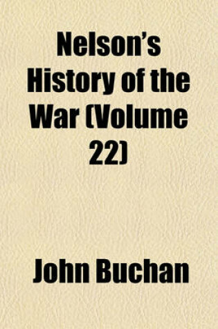 Cover of Nelson's History of the War (Volume 22)