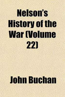 Book cover for Nelson's History of the War (Volume 22)