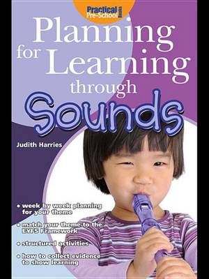 Book cover for Planning for Learning Through Sounds