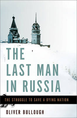 Book cover for The Last Man in Russia