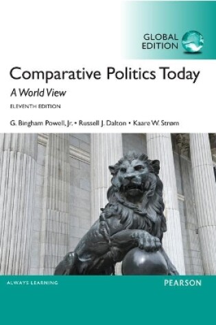 Cover of Comparative Politics Today: A World View, Global Edition