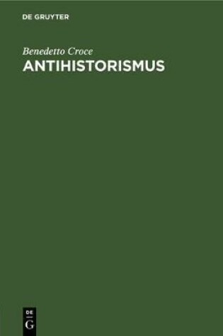 Cover of Antihistorismus