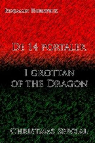 Cover of de 14 Portaler - I Grottan of the Dragon Christmas Special