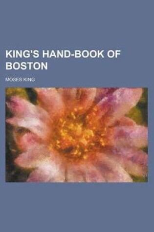 Cover of King's Hand-Book of Boston