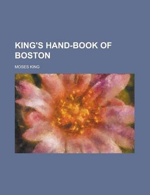 Book cover for King's Hand-Book of Boston