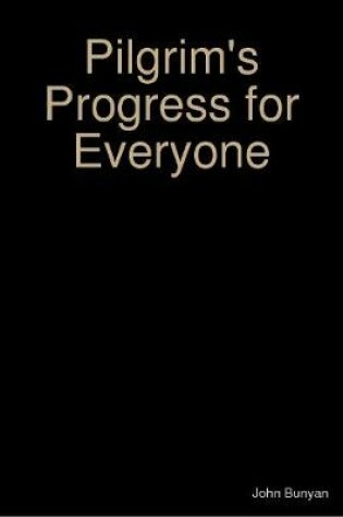 Cover of Pilgrim's Progress for Everyone