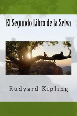 Book cover for El Segundo Libro de la Selva (Spanish Edition)