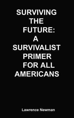 Book cover for Surviving the Future