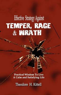 Book cover for Effective Strategy Against Temper, Rage, & Wrath