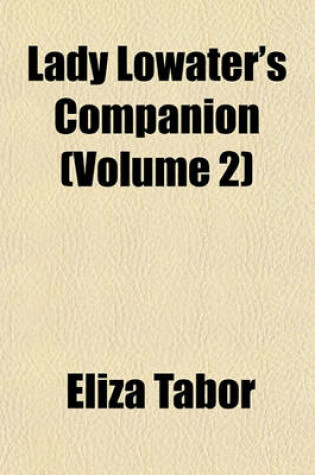 Cover of Lady Lowater's Companion (Volume 2)