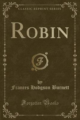 Book cover for Robin (Classic Reprint)