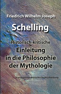 Cover of Einleitung in die Philosophie der Mythologie