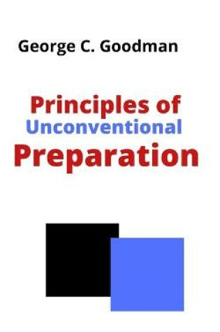 Cover of Principles of Unconventional Preparation