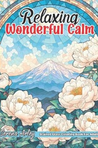 Cover of Relaxing Wonderful Calm