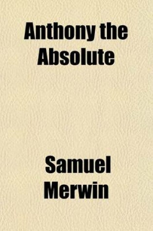 Cover of Anthony the Absolute