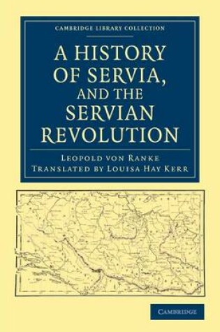 Cover of A History of Servia, and the Servian Revolution