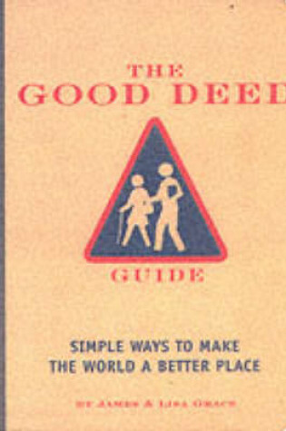 Cover of The Good Deed Guide