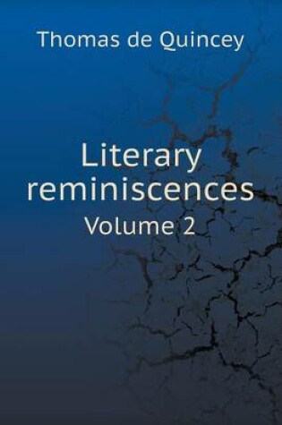 Cover of Literary reminiscences Volume 2