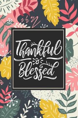 Book cover for Thankful & Blessed