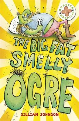 Cover of The Big, Fat, Smelly Ogre