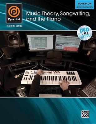 Book cover for Music Theory, Songwriting, and the Piano