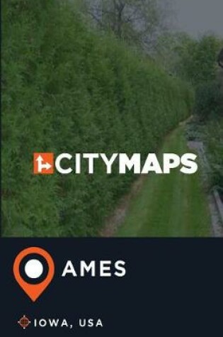 Cover of City Maps Ames Iowa, USA