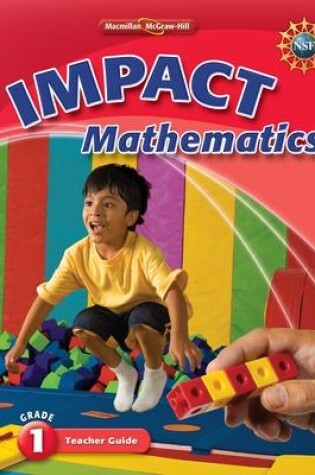 Cover of Math Connects, Grade 1, IMPACT Mathematics, Teacher Edition