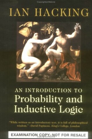 Cover of An Introduction to Probability and Inductive Logic Desk Examination Edition