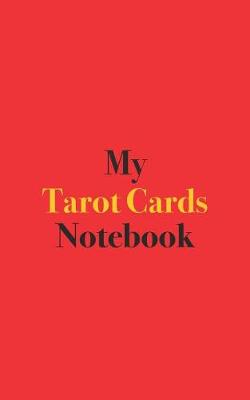Book cover for My Tarot Cards Notebook