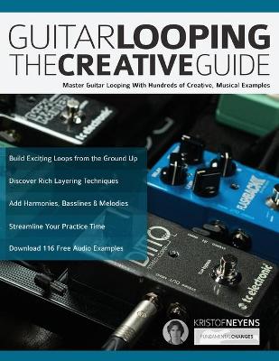 Book cover for Guitar Looping - The Creative Guide