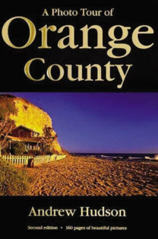 Cover of A Photo Tour of Orange County