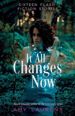 Book cover for It All Changes Now