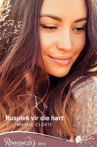 Cover of Rusplek vir die hart