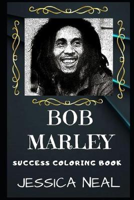 Cover of Bob Marley Success Coloring Book