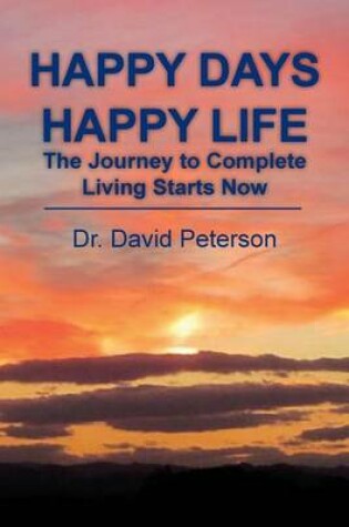 Cover of Happy Days Happy Life