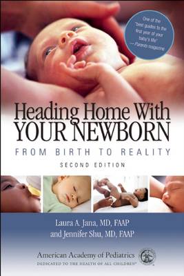 Book cover for Heading Home With Your Newborn