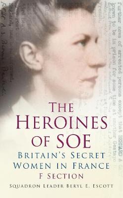 Book cover for The Heroines of SOE
