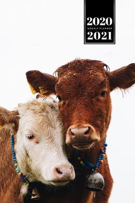 Cover of Cow Cattle Farming Farmer Week Planner Weekly Organizer Calendar 2020 / 2021 - Mother and Daughter