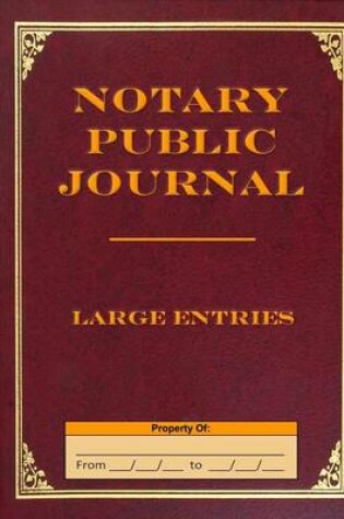 Cover of Notary Public Journal Large Entries