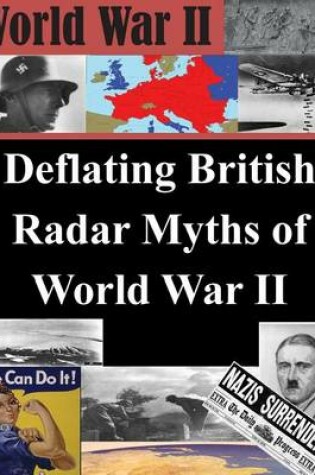 Cover of Deflating British Radar Myths of World War II