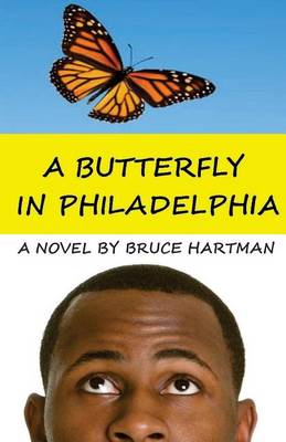 Book cover for A Butterfly in Philadelphia