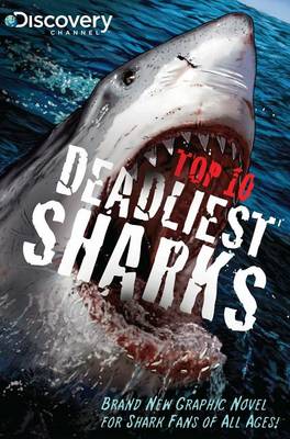 Book cover for Discovery Channels Top 10 Deadliest Sharks