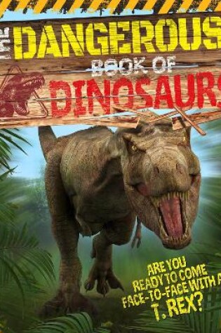 Cover of The Dangerous Book of Dinosaurs