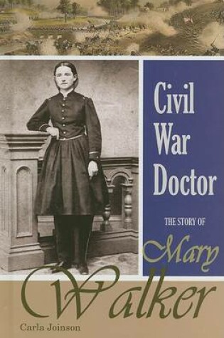 Cover of Civil War Doctor: The Story of Mary Walker