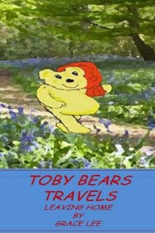 Cover of Toby Bears Travels