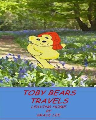 Cover of Toby Bears Travels