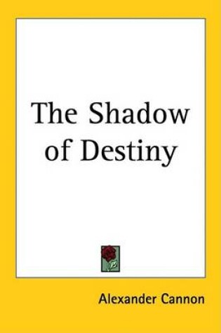 Cover of The Shadow of Destiny