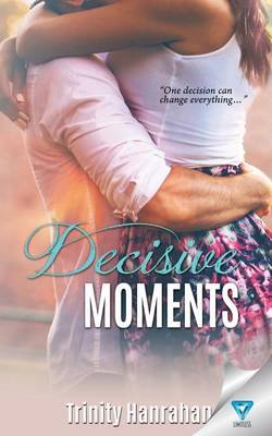 Cover of Decisive Moments