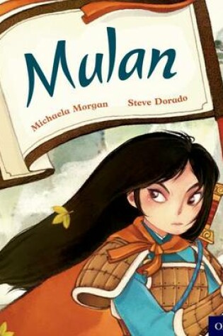 Cover of Oxford Reading Tree Traditional Tales: Level 9: Mulan