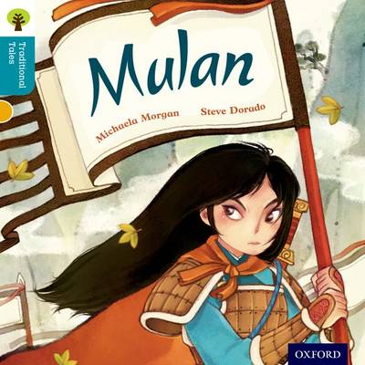 Book cover for Oxford Reading Tree Traditional Tales: Level 9: Mulan